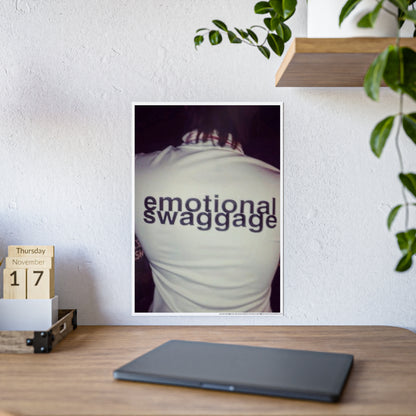 EMOTIONAL SWAGGAGE POSTER