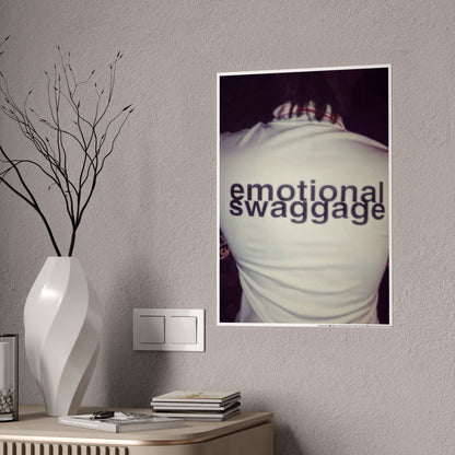 EMOTIONAL SWAGGAGE POSTER