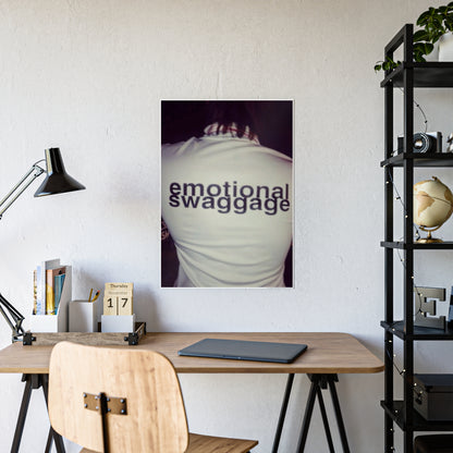 EMOTIONAL SWAGGAGE POSTER